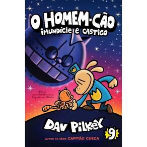 O Homem Cão Imundície E Castigo