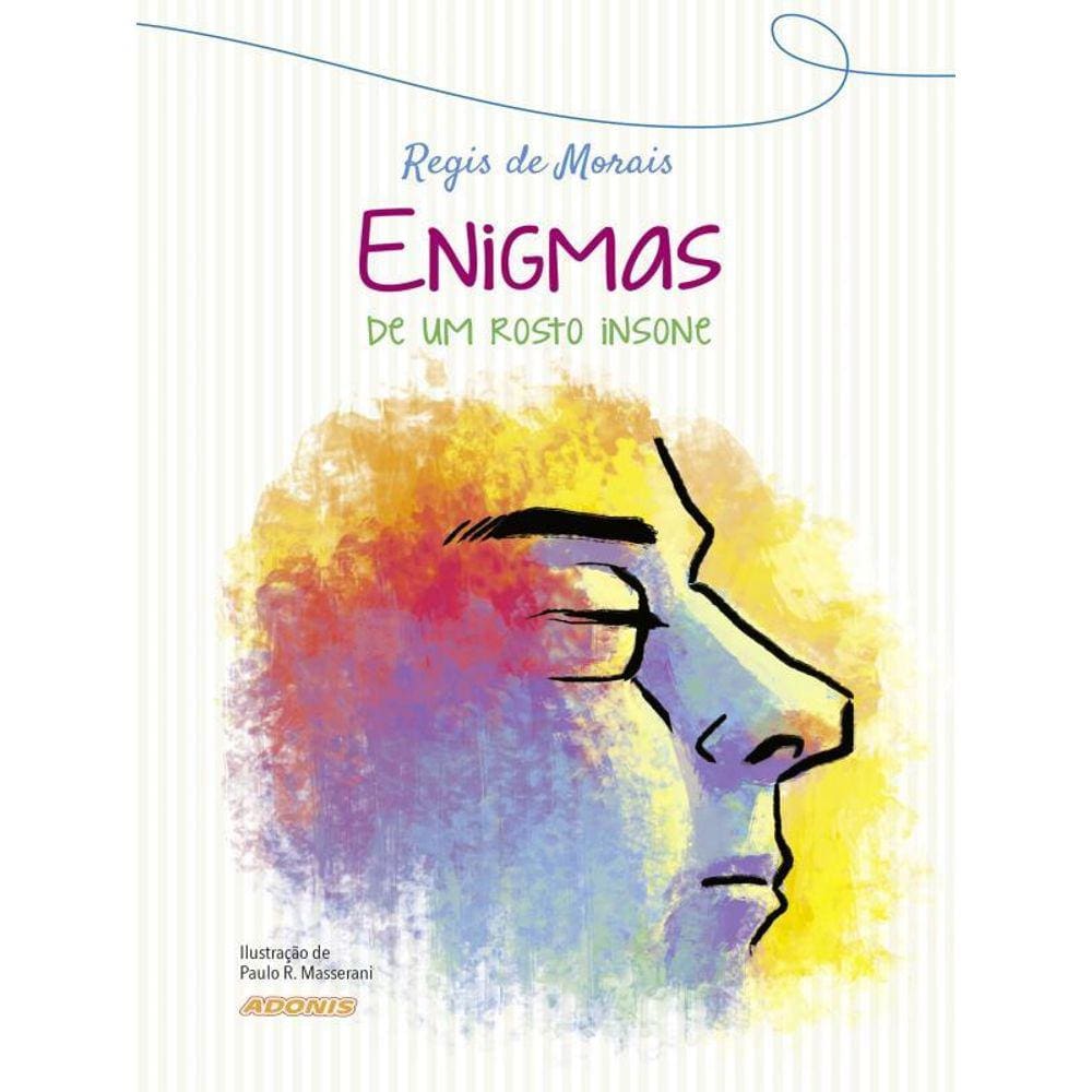 Enigmas De Um Rosto Insone