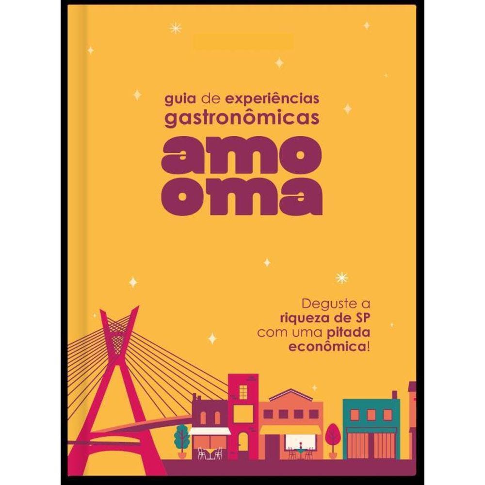 Guia De Experiências Gastronômicas Amo Oma 2023 - 2024