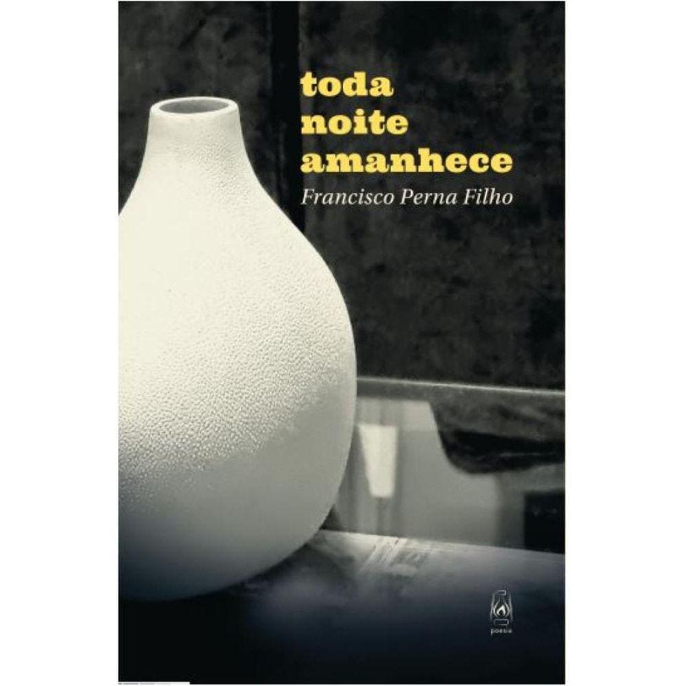 Toda noite amanhece