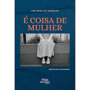 É coisa de mulher