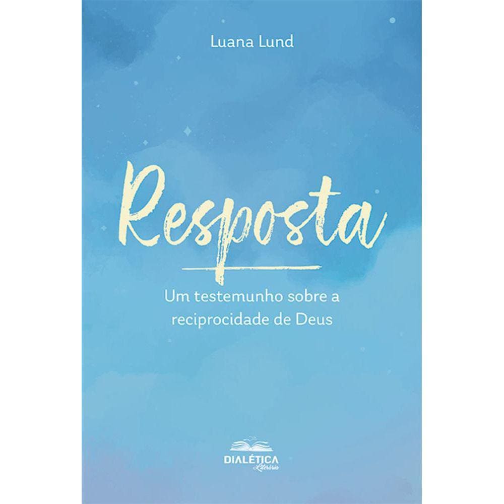 Resposta - Um testemunho sobre a reciprocidade de Deus