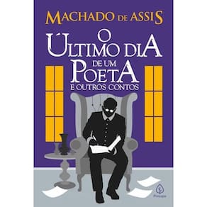 O Último Dia De Um Poeta E Outros Contos