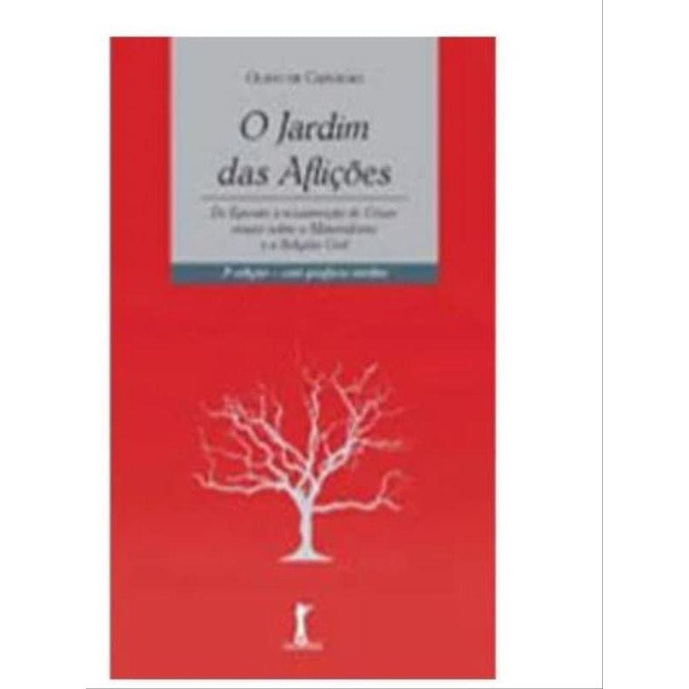 O Jardim Das Aflições