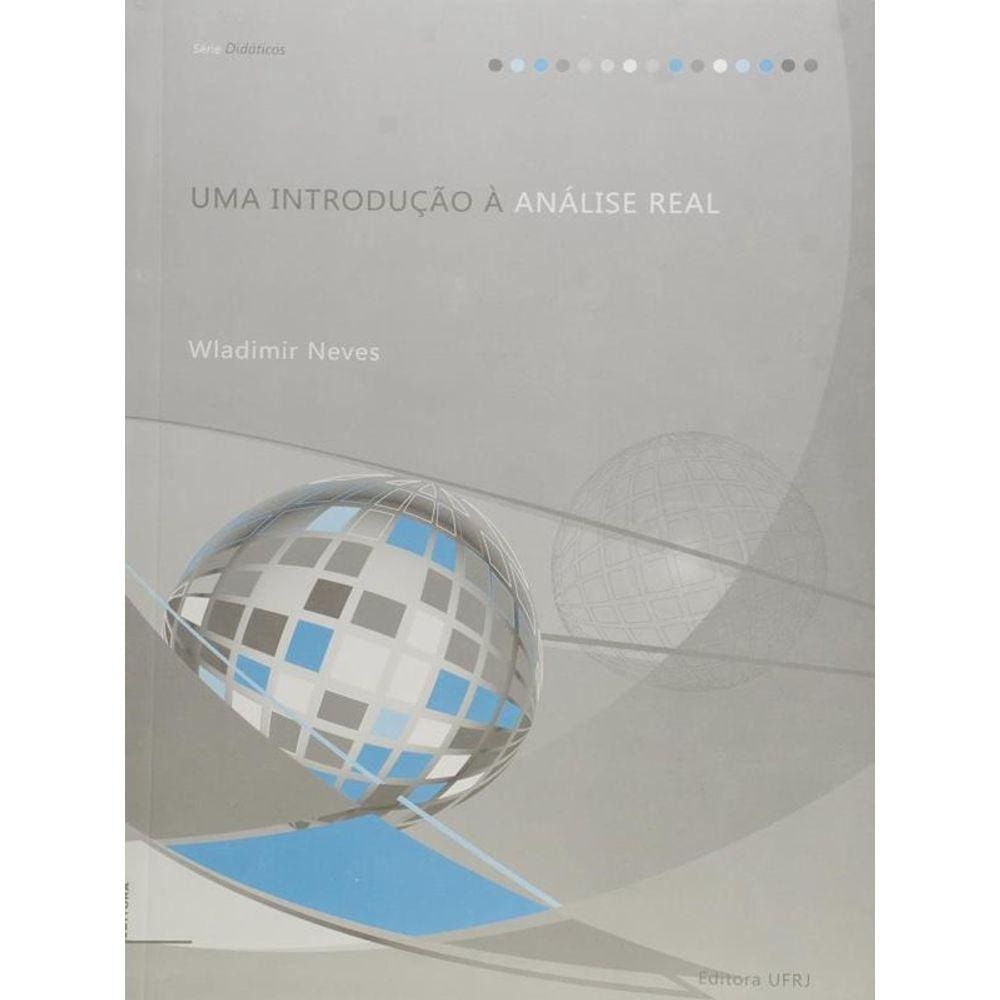 Introduçao A Analise Real