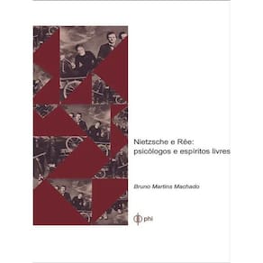 Nietzsche E Ree - Psicologos E Espiritos Livres
