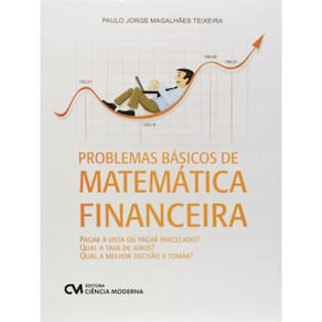 Problemas Basicos De Matematica Financeira