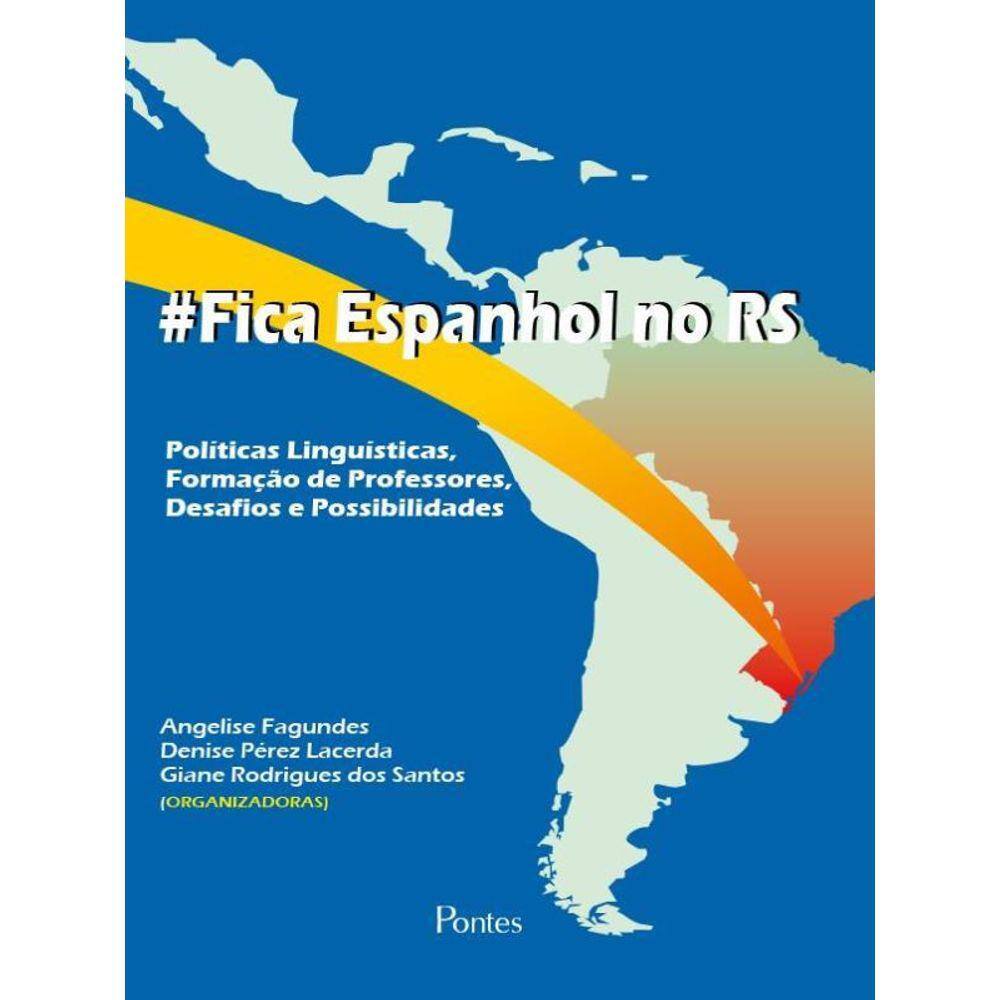 Fica Espanhol No Rs
