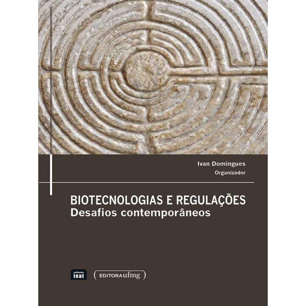 Biotecnologias E Regulaçoes