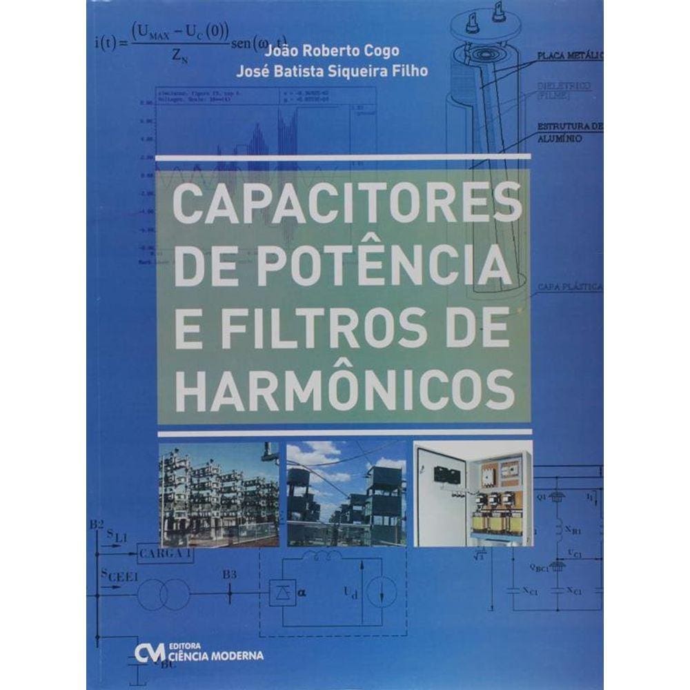 Capacitores De Potencia E Filtros De Harmonicos