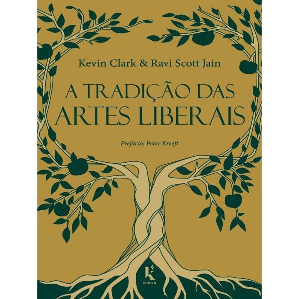A Tradição Das Artes Liberais