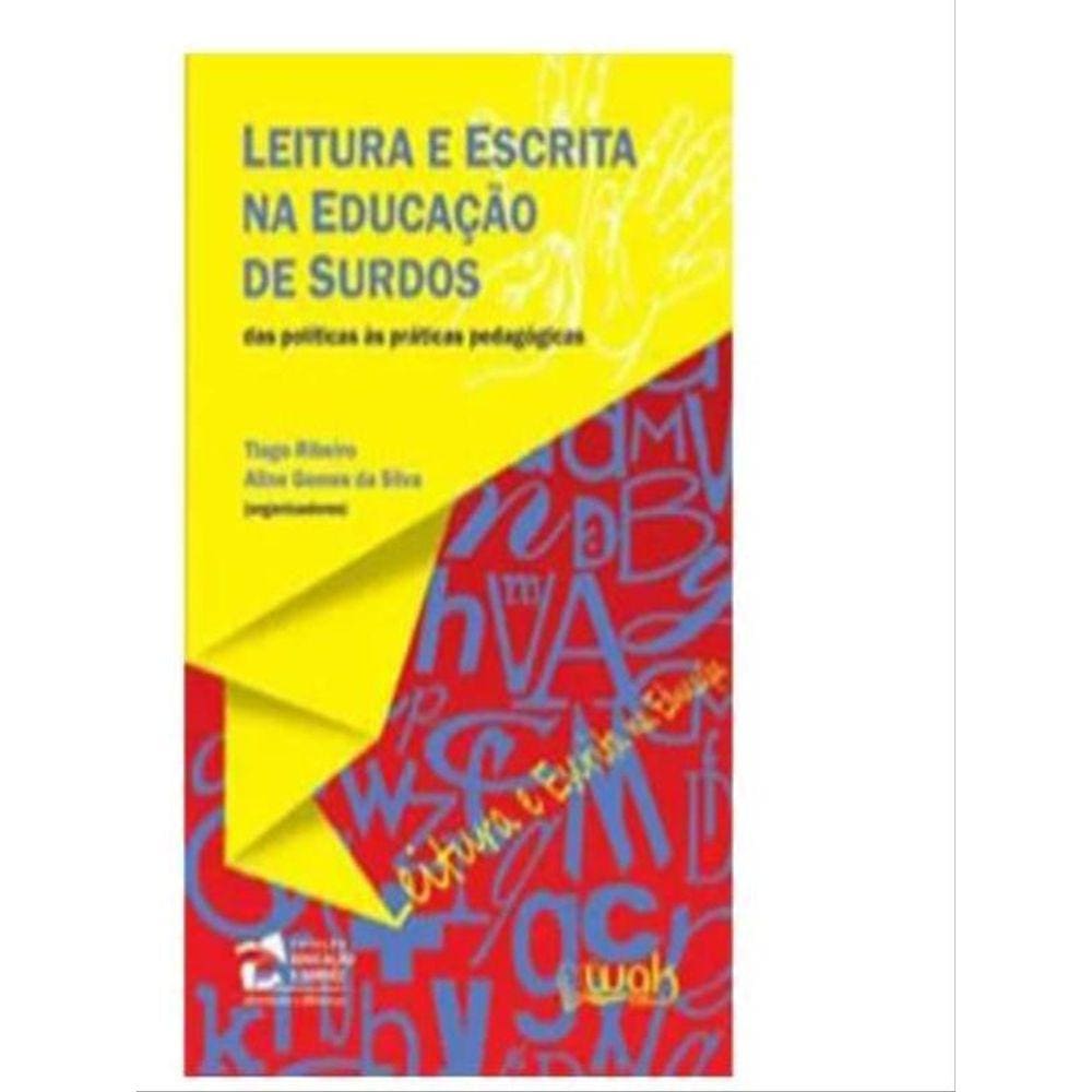 Leitura E Escrita Na Educaçao De Surdos