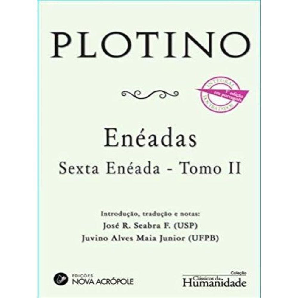 Enéada - Sexta Enéada - Tomo Ii