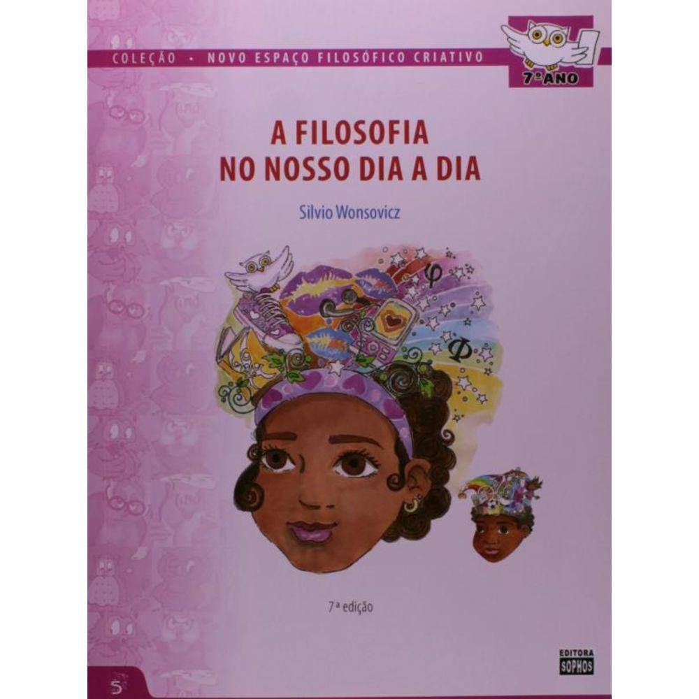 Novo Espaço Filosofico Criativo - 7º Ano - 7ª Ediçao