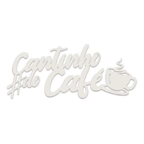 Cantinho Do Café Placa Frase Decoração Parede Quadro Branco