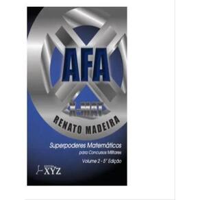 X-Mat Afa - Superpoderes Matemáticos Para Concuros Militares - Vol. 2