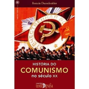 Historia Do Comunismo No Seculo Xx