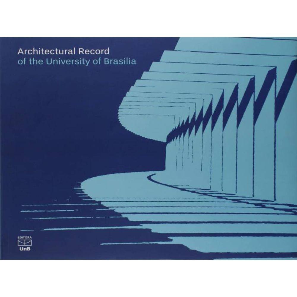 Architectural Record Of The University Of Brasilia
