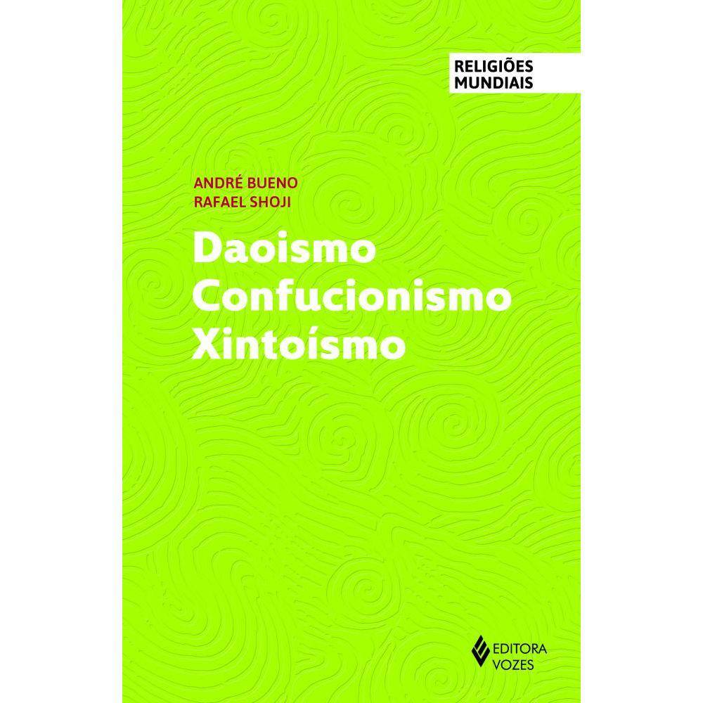 Daoismo Confuncionismo Xintoísmo