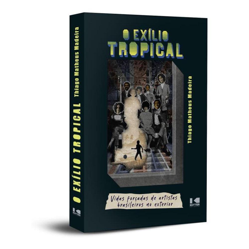 O Exílio Tropical