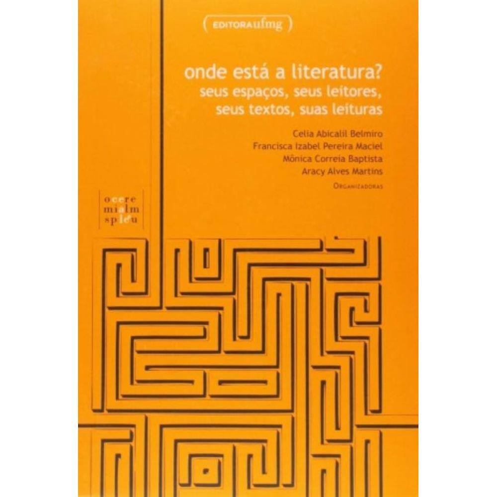 Onde Esta A Literatura?