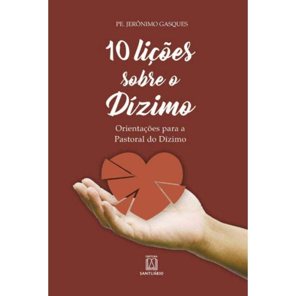 10 Licoes Sobre O Dizimo