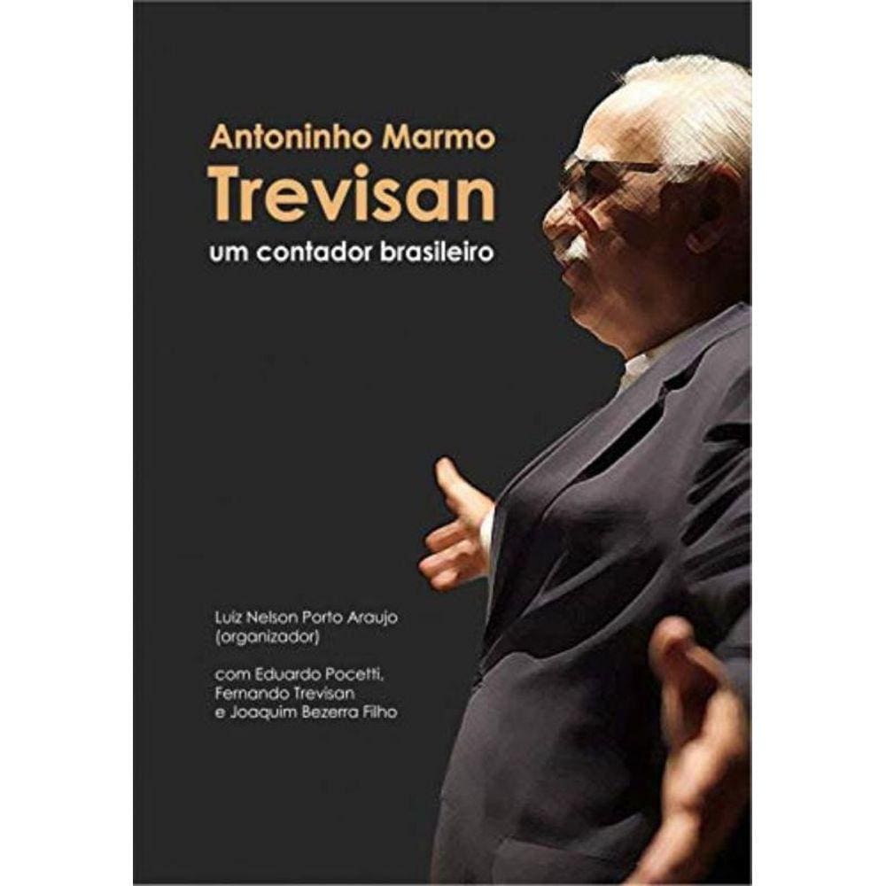 Antoninho Marmo Trevisan: Um Contador Brasileiro