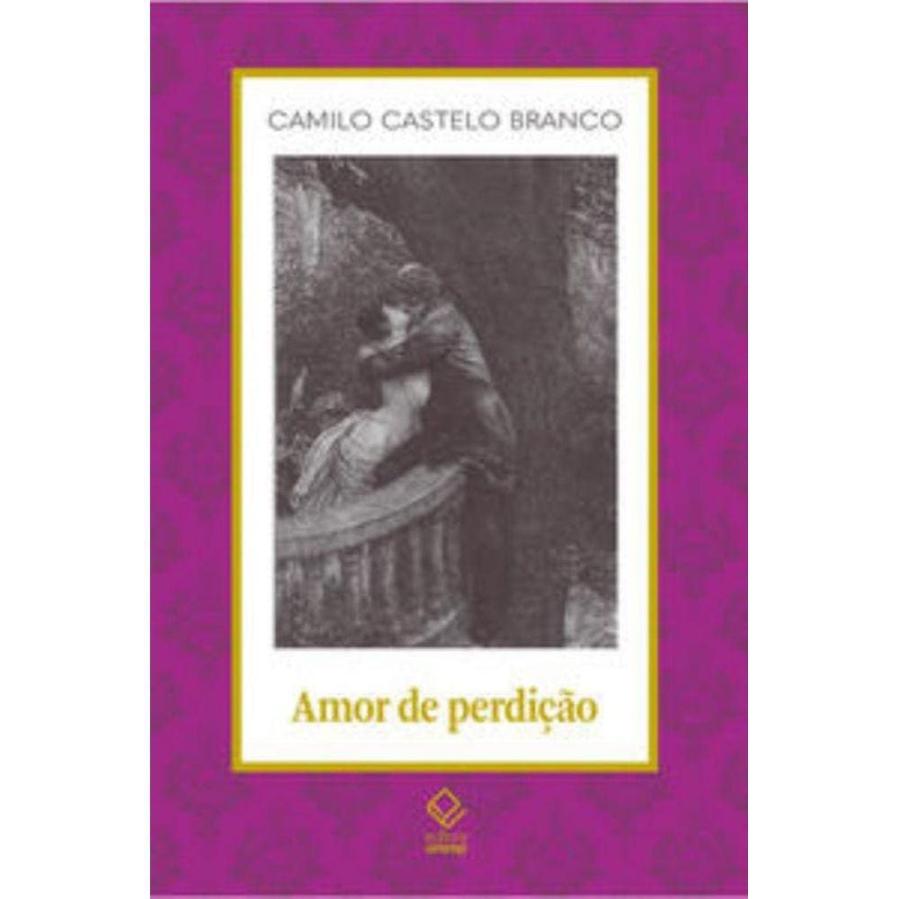 Amor De Perdição: Memórias D?Uma Família