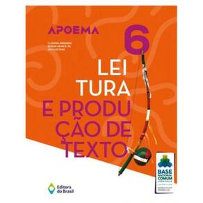 Apoema Leitura E Producao De Texto 6