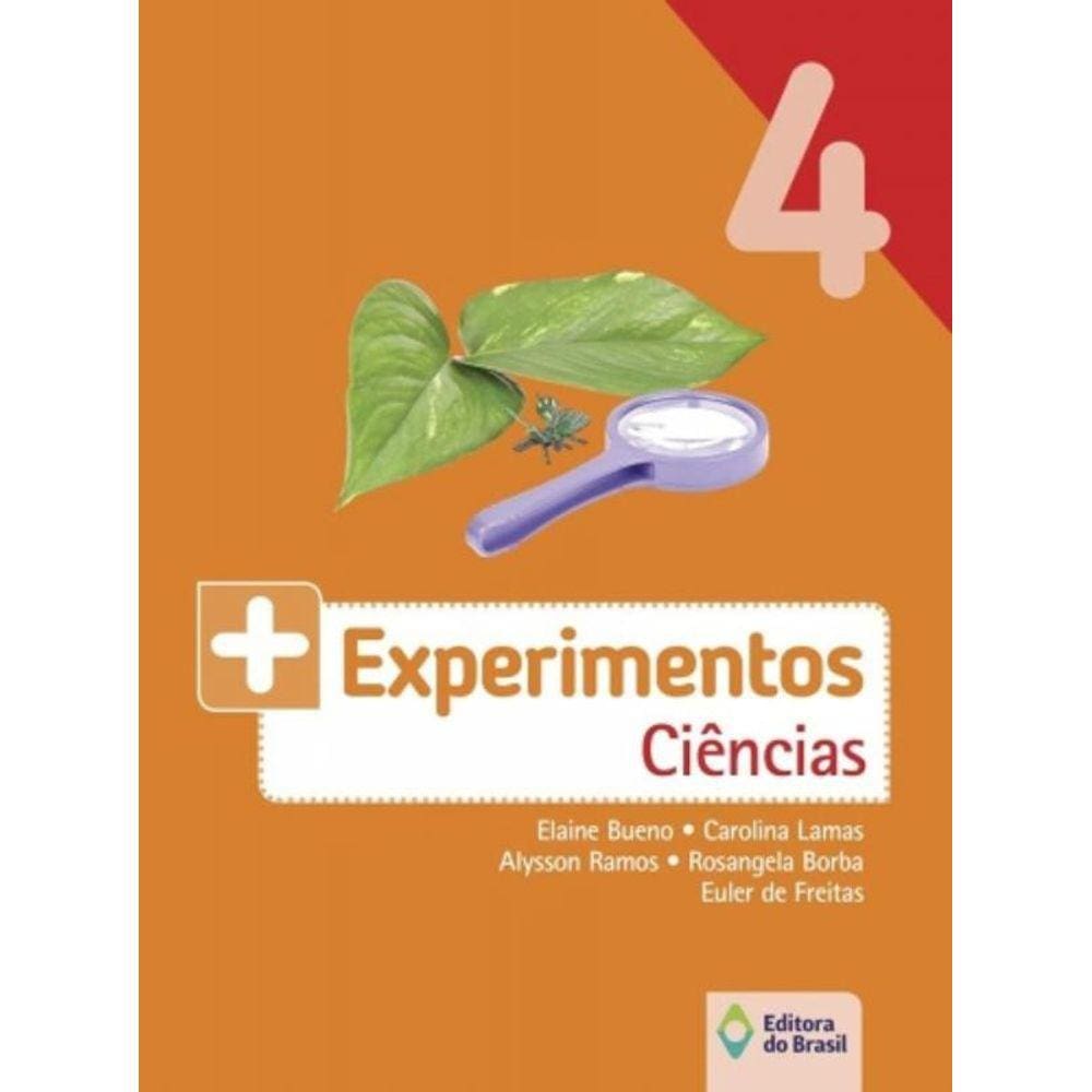 + Experimentos Ciencias - 4 Ano