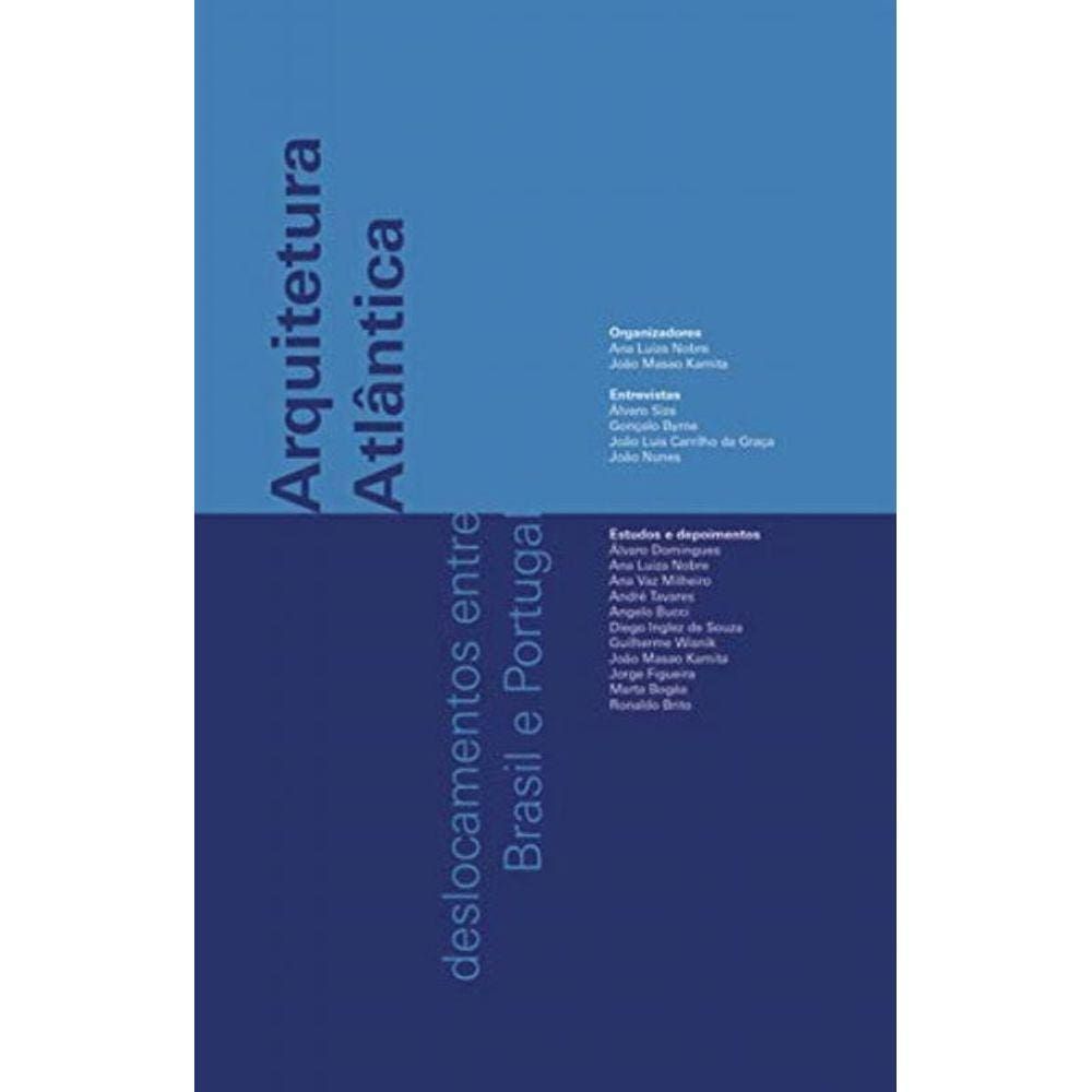 Arquitetura Atlantica: Deslocamentos Entre Brasil