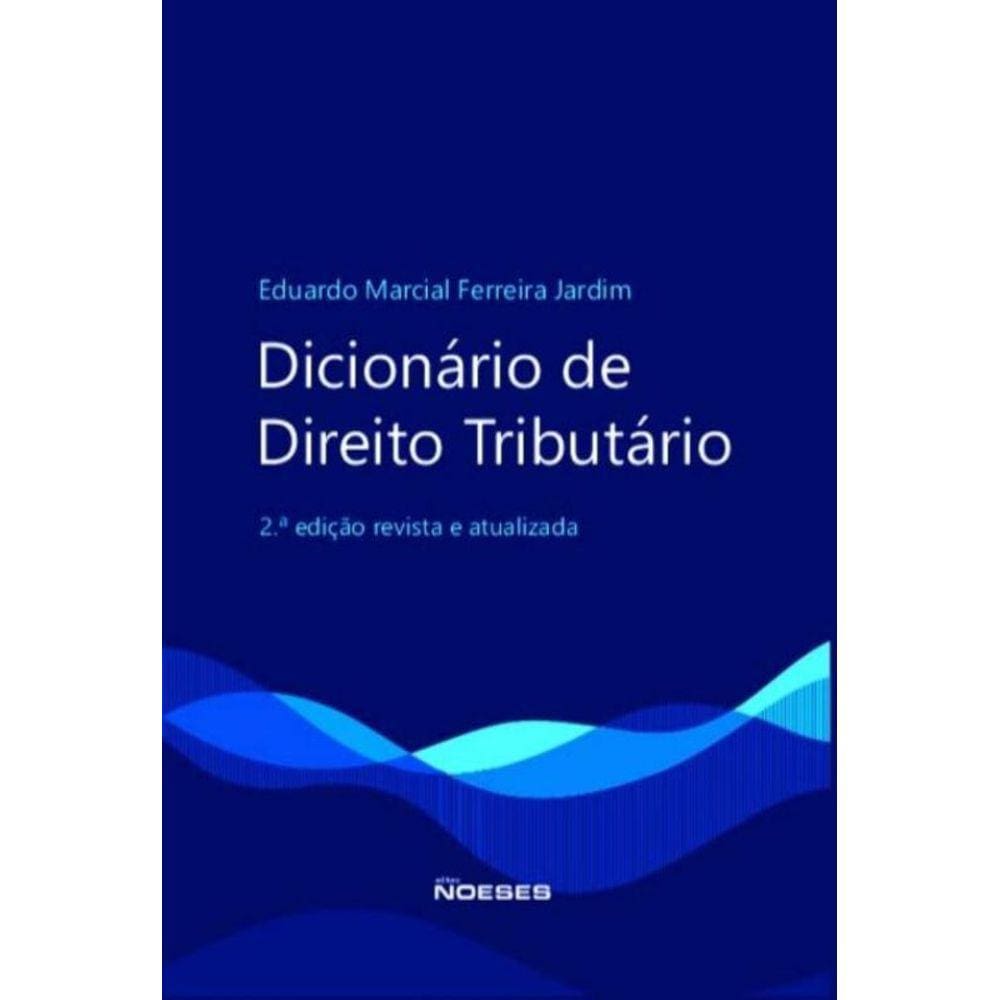 Dicionário De Direito Tributário