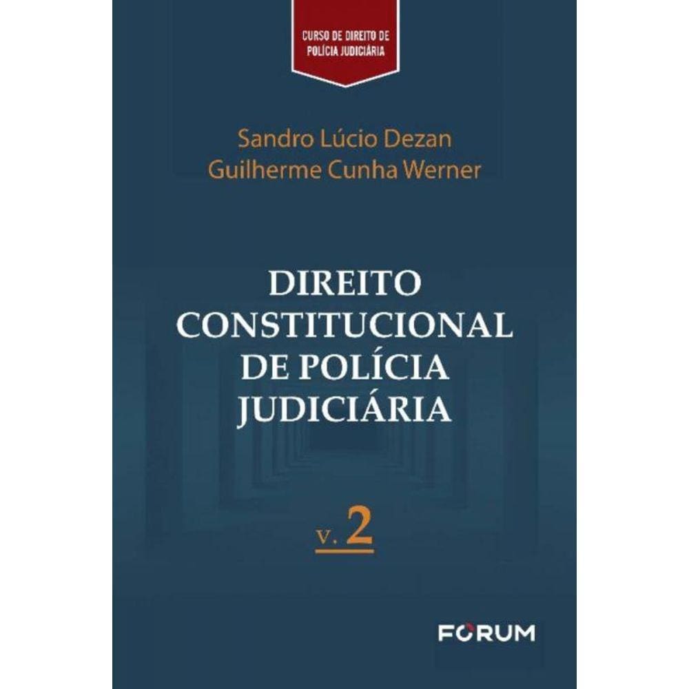 Direito Constitucional De Polícia Judiciária