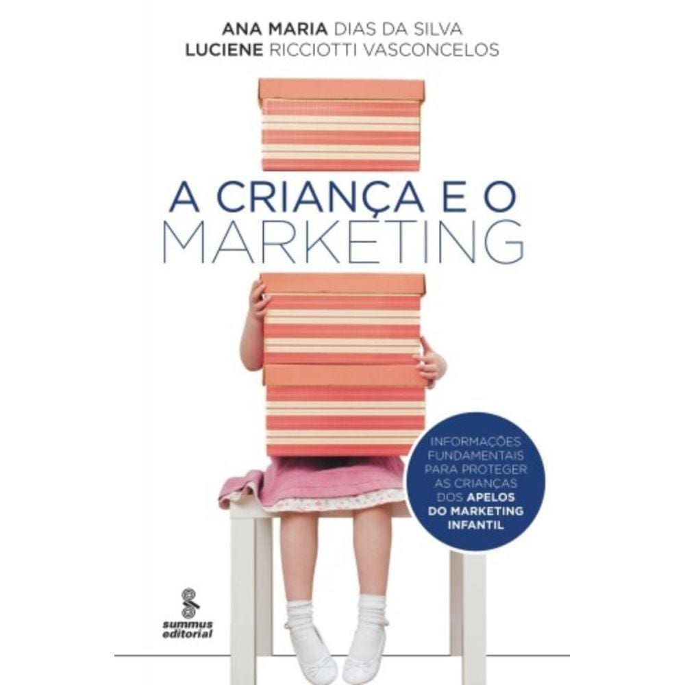 Crianca E O Marketing, A
