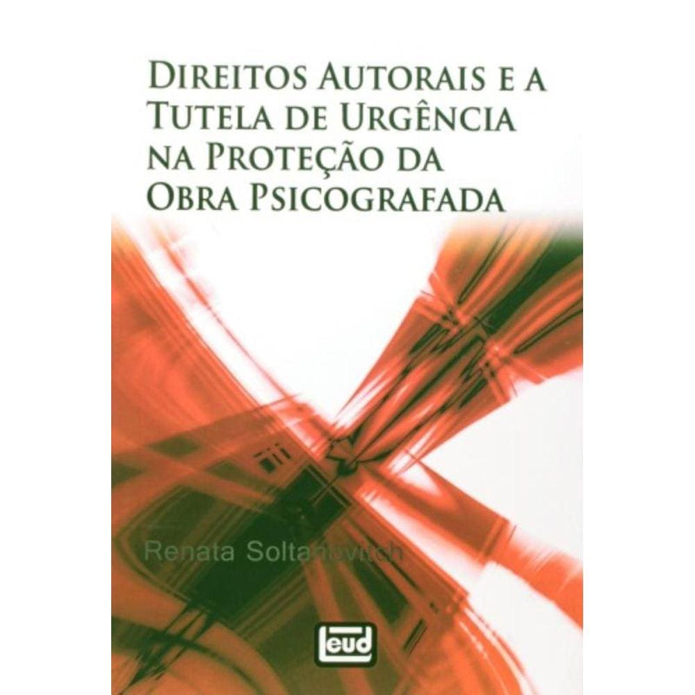 Direitos Autorais E A Tutela De Urgencia Na Protec