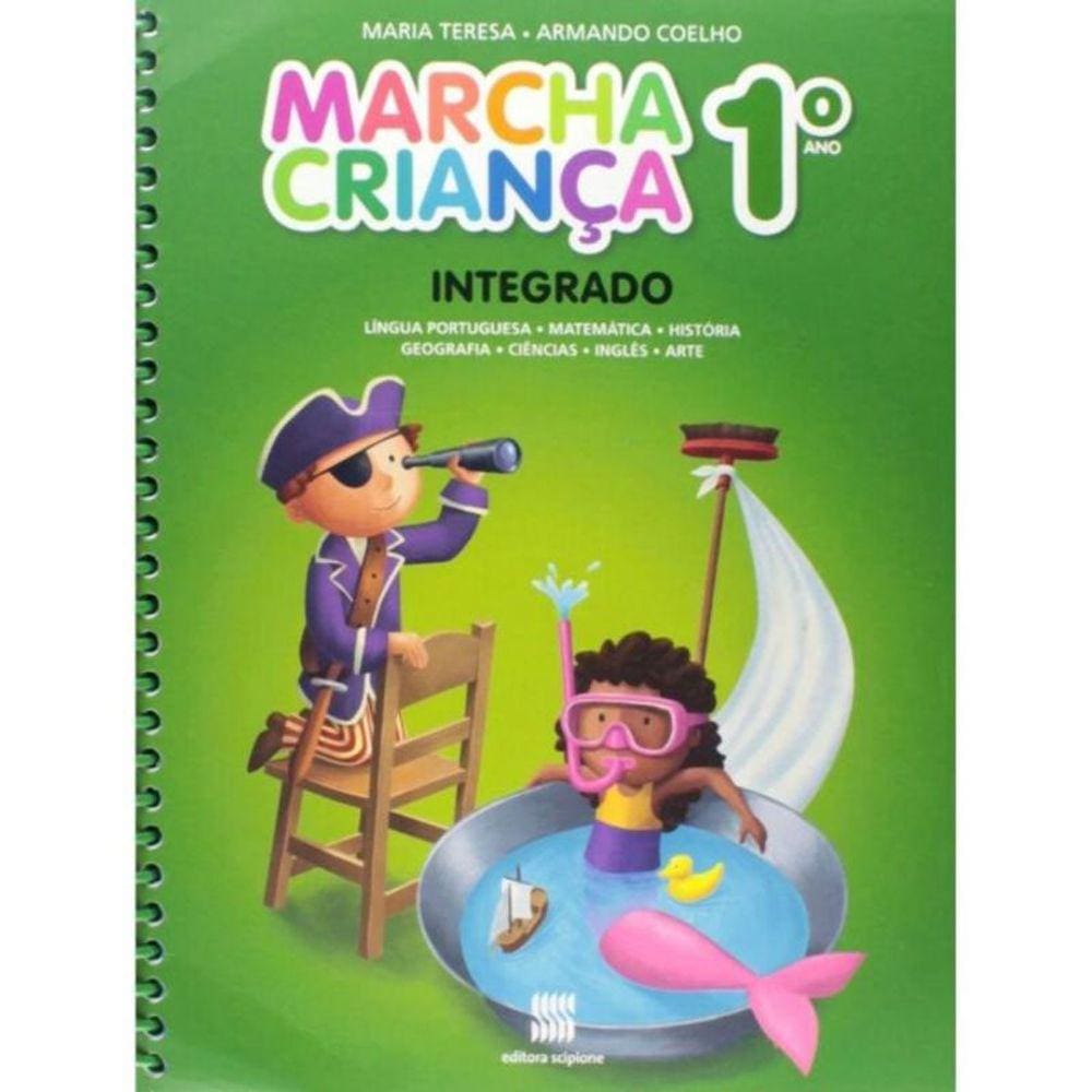 Marcha criança - Integrado - 1º Ano
