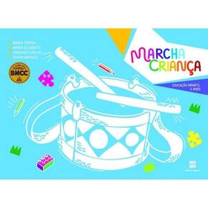 Marcha Crianca Educacao Infantil: 3 A 4 Anos - 04E