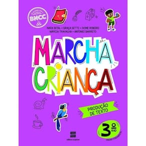 Marcha Crianca Producao De Texto 3 Ano - 02Ed/20