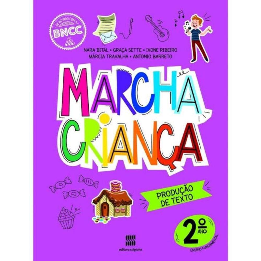 Marcha Crianca Producao De Texto 2 Ano - 02Ed/20