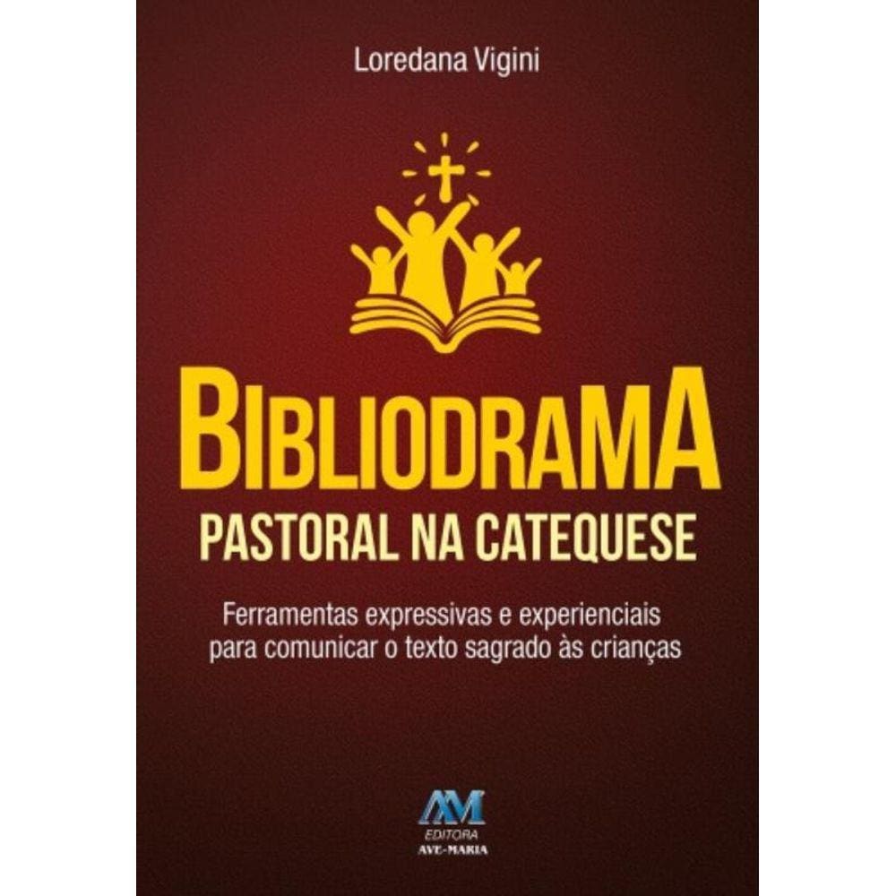 Bibliodrama Pastoral Na Catequese