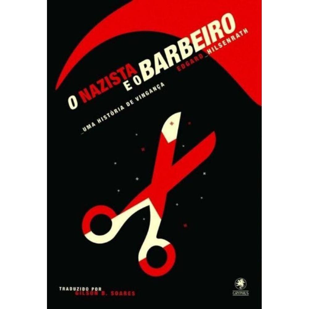 Nazista E O Barbeiro, O