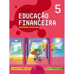 Educacao Financeira: Entender E Praticar 5