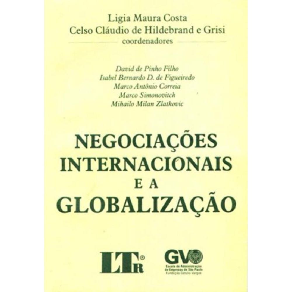 Negociacoes Internacionais E A Globalizacao