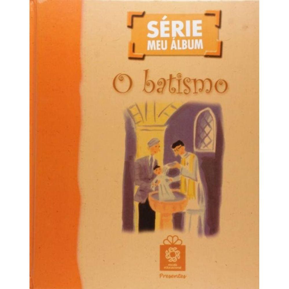 Batismo,O Serie Meu Album