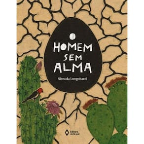 Homem Sem Alma; O