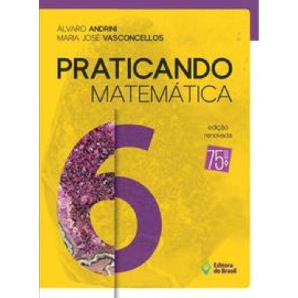 Praticando Matematica - 6 Ano