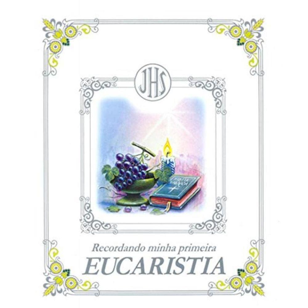Recordando Minha Primeira Eucaristia - Uva  Biblia