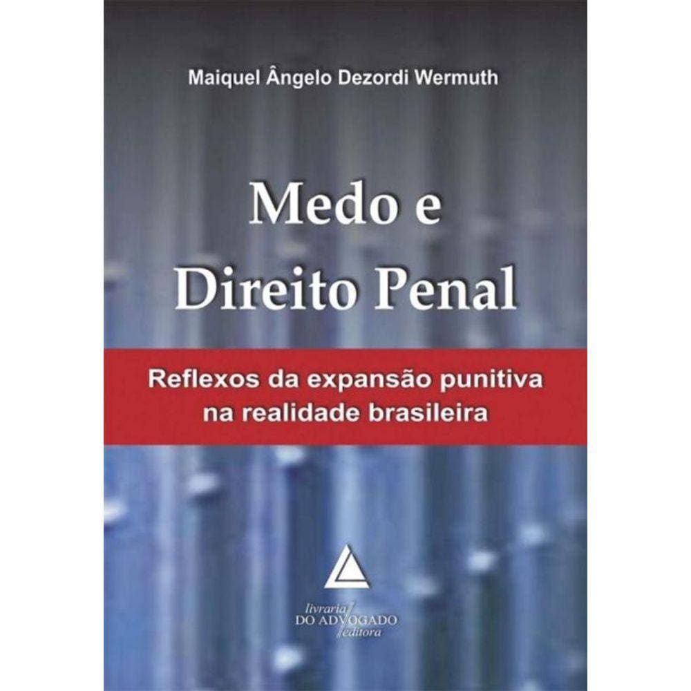 Medo E Direito Penal