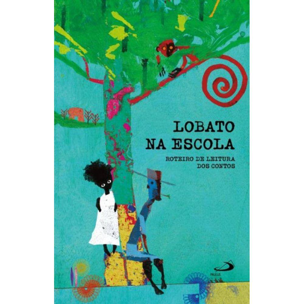 Lobato na escola - Livro II