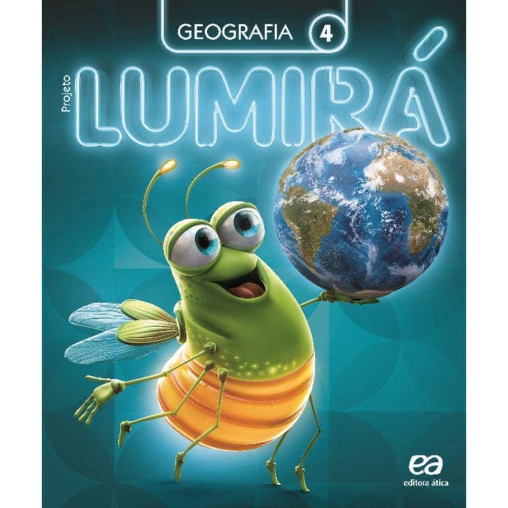 Projeto Lumirá - Geografia - 4º Ano - 02Ed/15